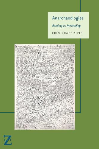 Cover image for Anarchaeologies: Reading as Misreading