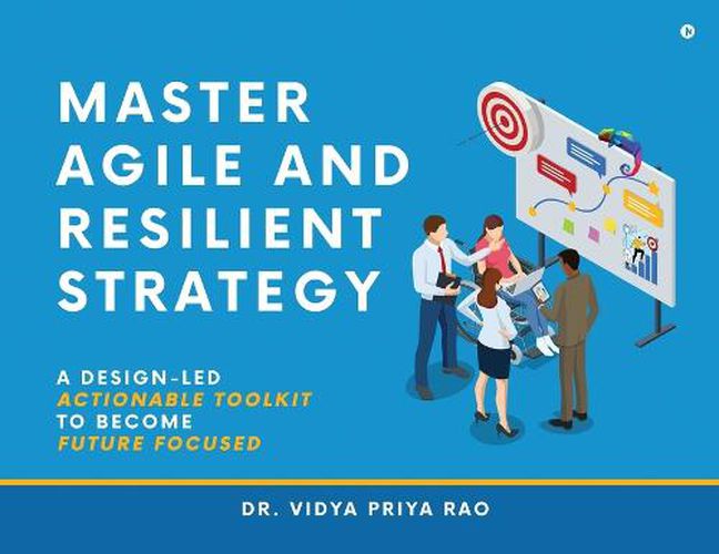 Cover image for Master Agile and Resilient Strategy