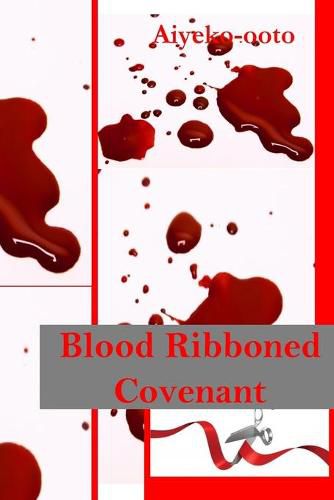 Cover image for Blood Ribboned Covenant