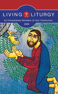 Cover image for Living Liturgy(tm) for Extraordinary Ministers of Holy Communion