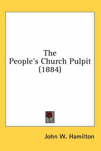 The People's Church Pulpit (1884)