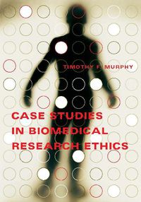 Cover image for Case Studies in Biomedical Research Ethics