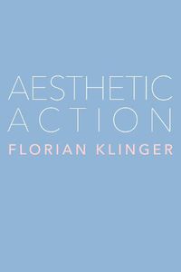 Cover image for Aesthetic Action