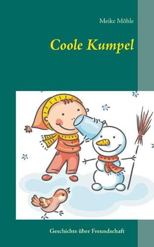 Cover image for Coole Kumpel: Eine Geschichte uber Freundschaft