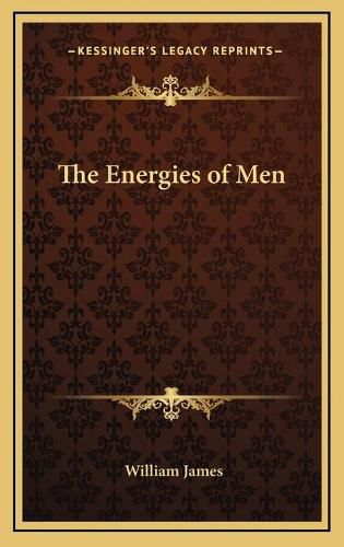 The Energies of Men