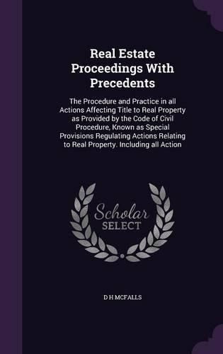 Cover image for Real Estate Proceedings With Precedents