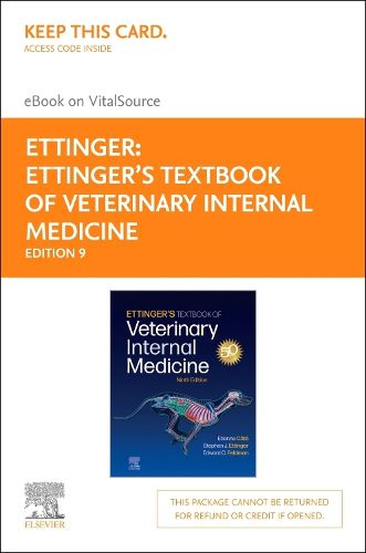 Ettinger?S Textbook of Veterinary Internal Medicine - Elsevier eBook on Vitalsource (Retail Access Card)