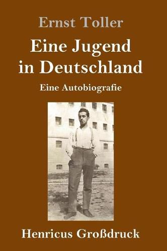 Eine Jugend in Deutschland (Grossdruck): Eine Autobiografie