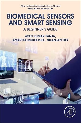 Cover image for Biomedical Sensors and Smart Sensing: A Beginner's Guide