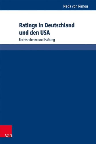 Cover image for Ratings in Deutschland Und Den USA: Rechtsrahmen Und Haftung