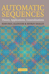 Cover image for Automatic Sequences: Theory, Applications, Generalizations