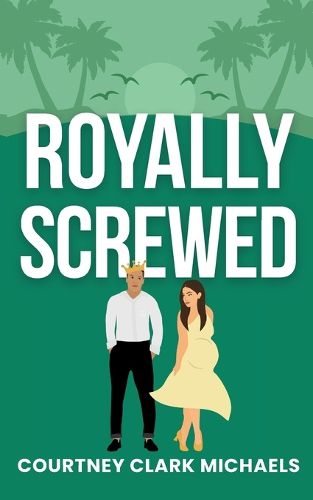 Cover image for Royally Screwed