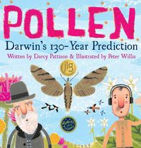 Cover image for Pollen: Darwin's 130 Year Prediction