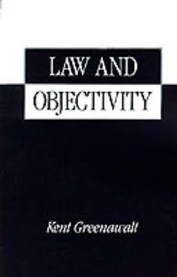 Cover image for Law and Objectivity