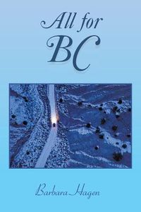 Cover image for All for Bc