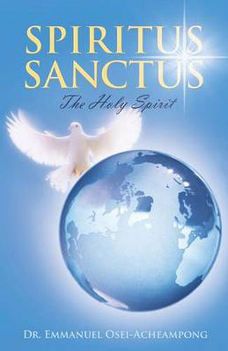 Cover image for Spiritus Sanctus: The Holy Spirit