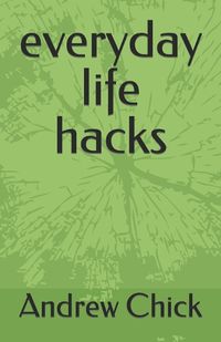Cover image for everyday life hacks