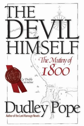 Cover image for The Devil Himself: The Mutiny of 1800