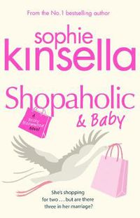 Cover image for Shopaholic & Baby: (Shopaholic Book 5)