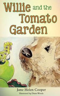 Cover image for Willie and the Tomato Garden