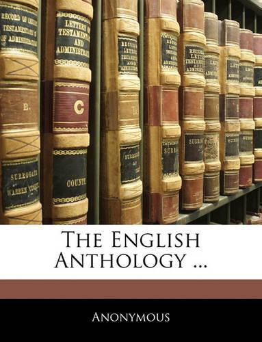 Cover image for The English Anthology ...