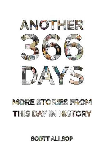 Cover image for Another 366 Days: More Stories From This Day in History