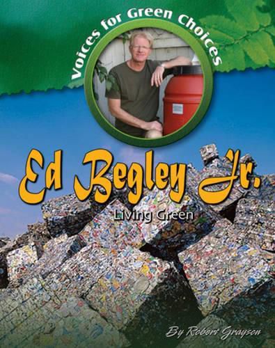 Cover image for Ed Begley, Jr.: Living Green