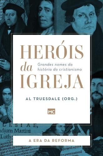 Cover image for Herois da Igreja - Vol. 3 - A Era da Reforma