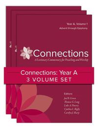 Cover image for Connections: Year A, Three-Volume Set: A Lectionary Commentary for Preaching and Worship