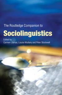 Cover image for The Routledge Companion to Sociolinguistics