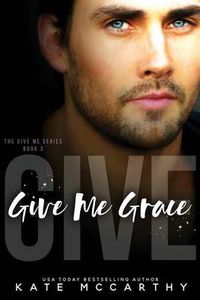 Cover image for Give Me Grace