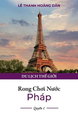 Cover image for Rong Choi Nu?c Phap: Quy?n 1