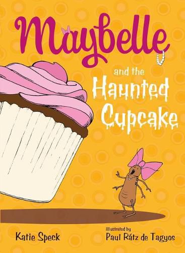 Cover image for Maybelle and the Haunted Cupcake