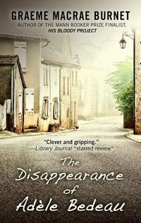 Cover image for The Disappearance of Adele Bedeau: A Historical Thriller by Raymond Brunet