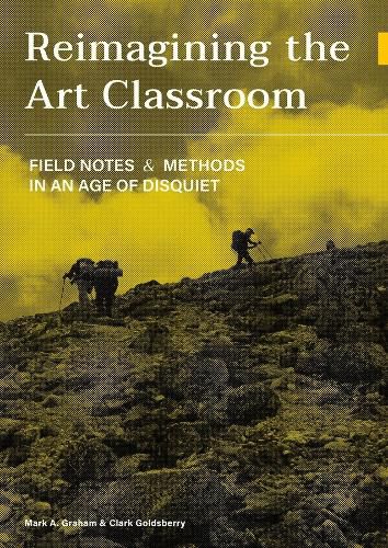 Reimagining the Art Classroom