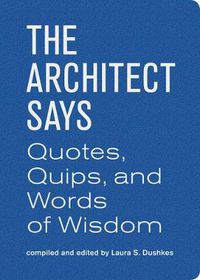 Cover image for The Architect Says
