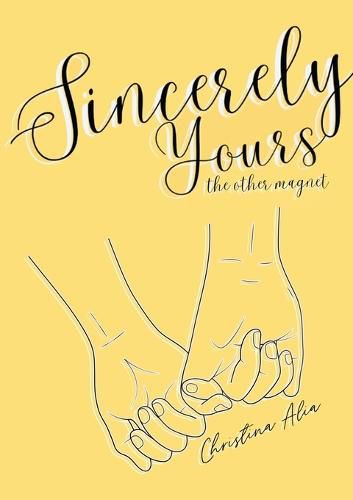 Cover image for Sincerely Yours, The Other Magnet