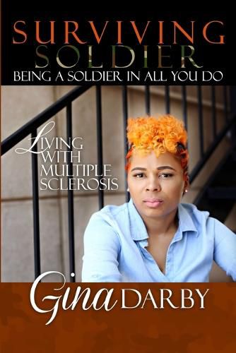 Cover image for Surviving Soldier Living with Multiple Sclerosis