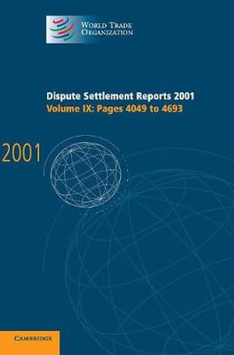 Cover image for Dispute Settlement Reports 2001: Volume 9, Pages 4049-4693