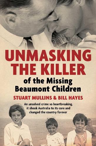 Cover image for Unmasking the Killer of the Missing Beaumont Children