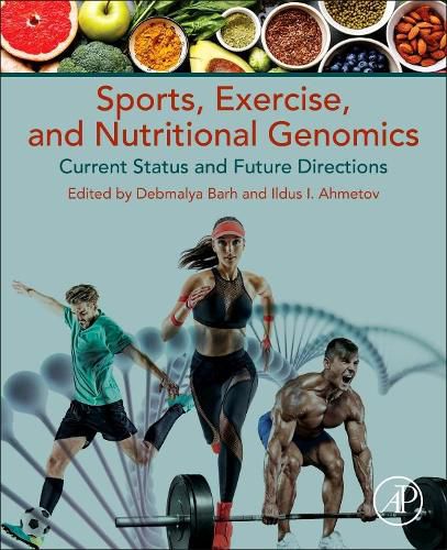 Cover image for Sports, Exercise, and Nutritional Genomics: Current Status and Future Directions