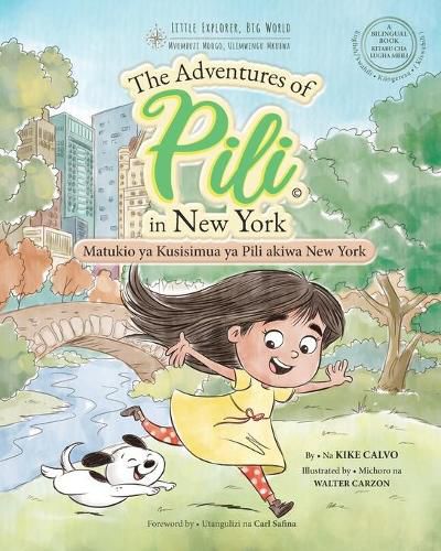 Cover image for Matukio ya Kusisimua ya Pili akiwa New York. Bilingual Books for Children. English - Swahili - Kiingereza