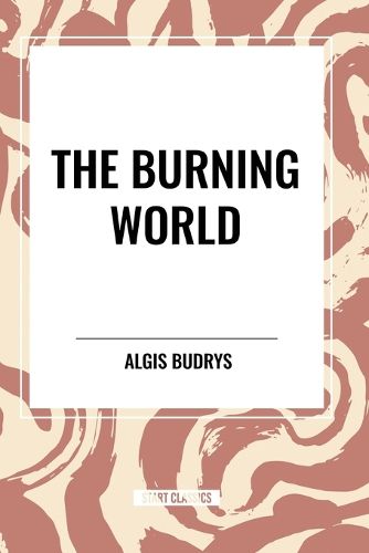 Cover image for The Burning World