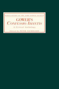 Cover image for Gower's Confessio Amantis: A Critical Anthology