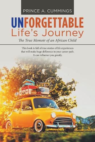 Cover image for Unforgettable Life's Journey