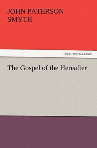 Cover image for The Gospel of the Hereafter