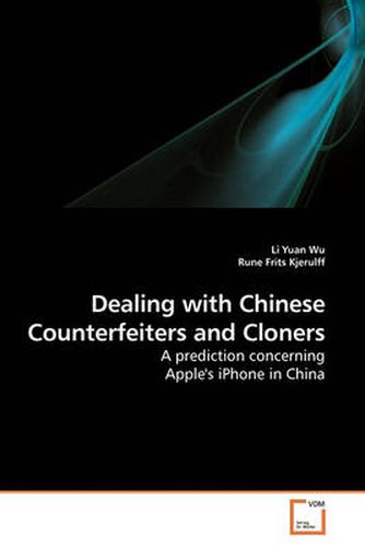 Dealing with Chinese Counterfeiters and Cloners