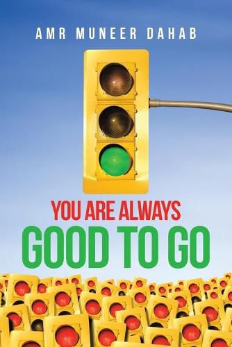 Cover image for You Are Always Good to Go