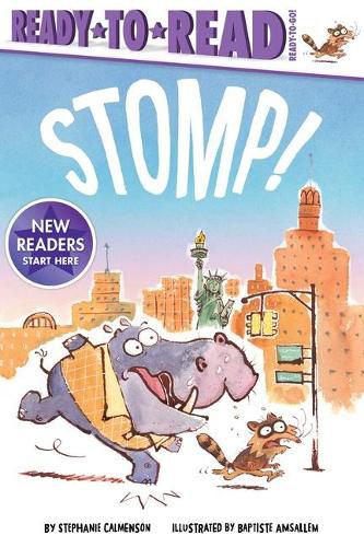 Stomp!: Ready-To-Read Ready-To-Go!