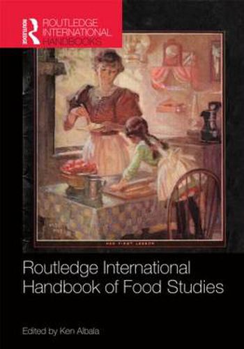 Cover image for Routledge International Handbook of Food Studies